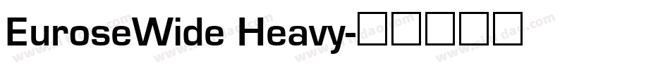 EuroseWide Heavy字体转换